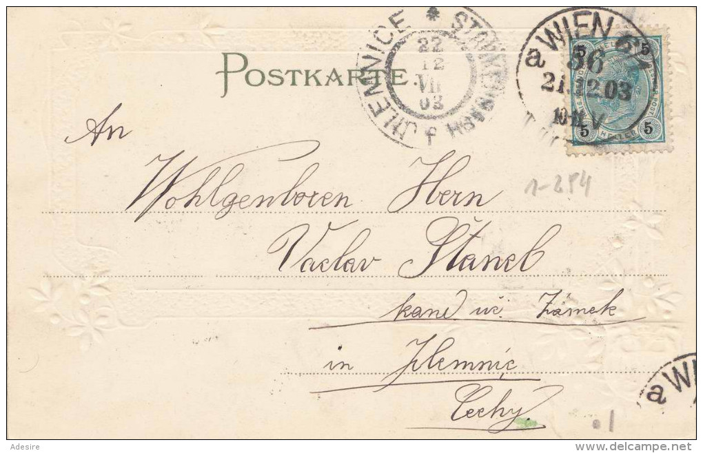 Litho Golddruck Prägekarte PRATERSTERN WIEN II Gelaufen 1903 Stempel Wien + Jilemnice - Prater
