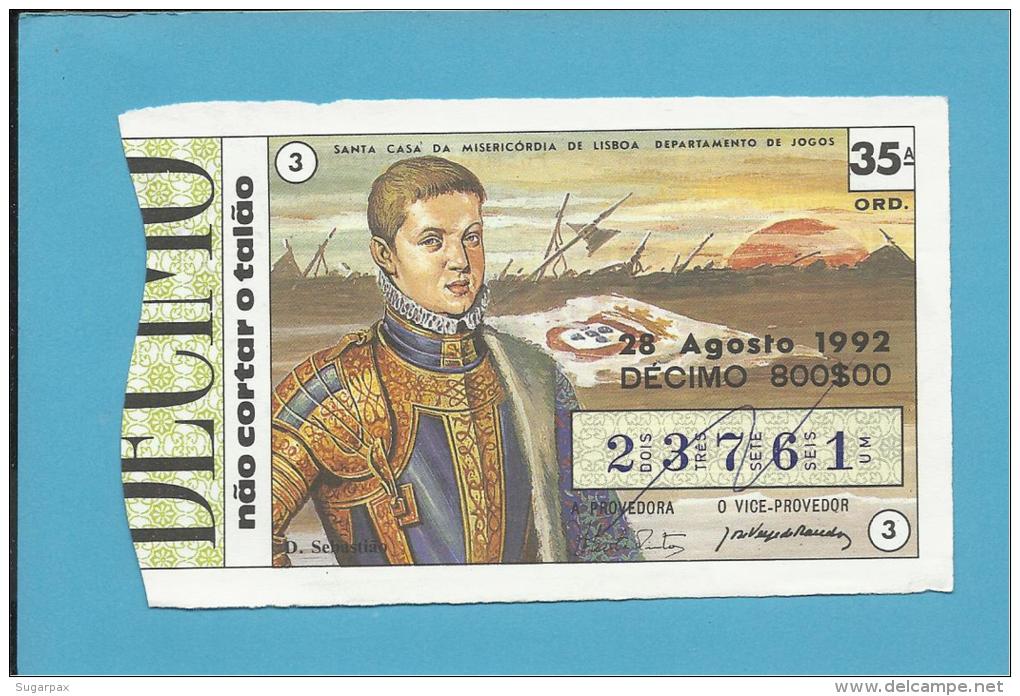 LOTARIA NACIONAL - 35.&ordf; ORD. - 28.08.1992 - D. SEBASTIÃO - 16.&ordm; Rei De Portugal - MONARQUIA - 2 Scans E Descri - Lottery Tickets