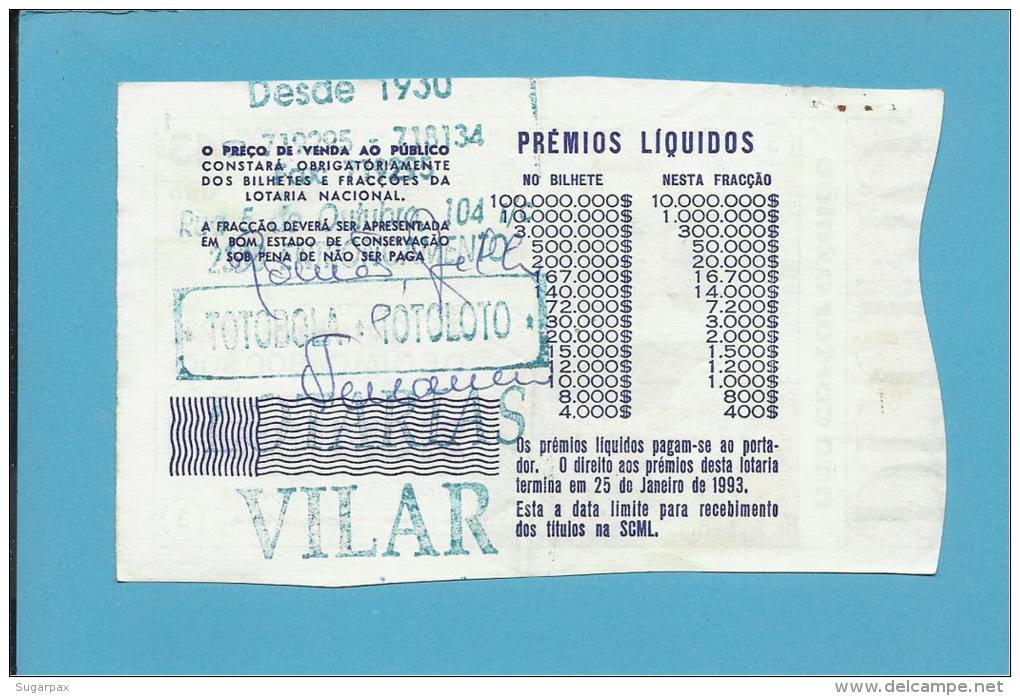 LOTARIA NACIONAL - 43.&ordf; ORD. - 23.10.1992 - D. FILIPE III - Rei De Portugal E Espanha - MONARQUIA -2 Scans E Descri - Billets De Loterie