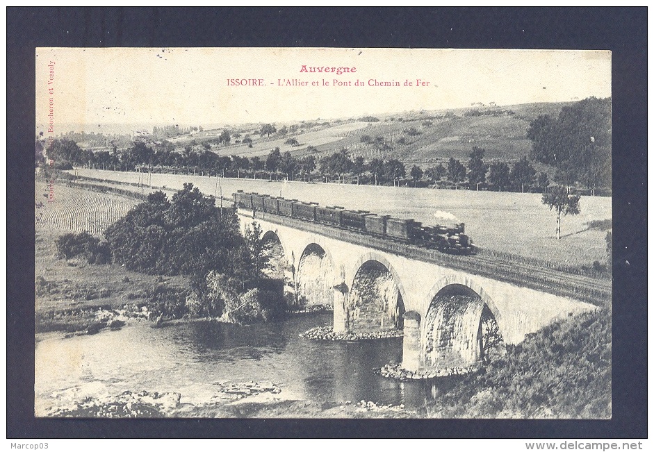 63 PUY DE DOME ISSOIRE L'allier Et Le Pont De Chemin De Fer - Issoire