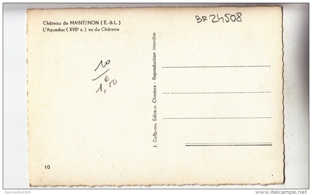 BF24508 L Aqueduc Chateau De Maintenon E Et L   France  Front/back Image - Maintenon