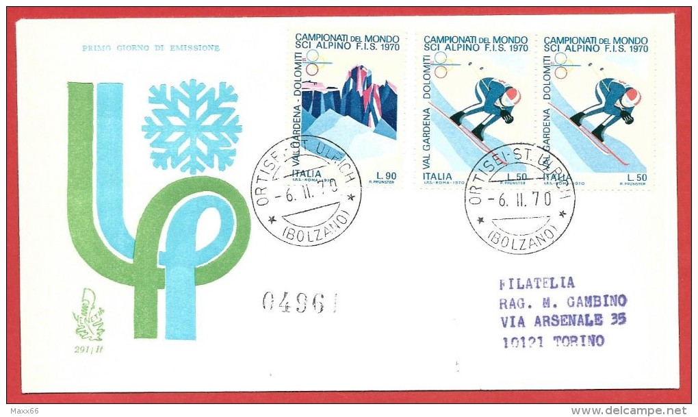 ITALIA REPUBBLICA FDC VENETIA RACCOMANDATA - 1970 - Campionati Mondiali Di Sci Alpino - ANN. ORTISEI (BZ) - FDC