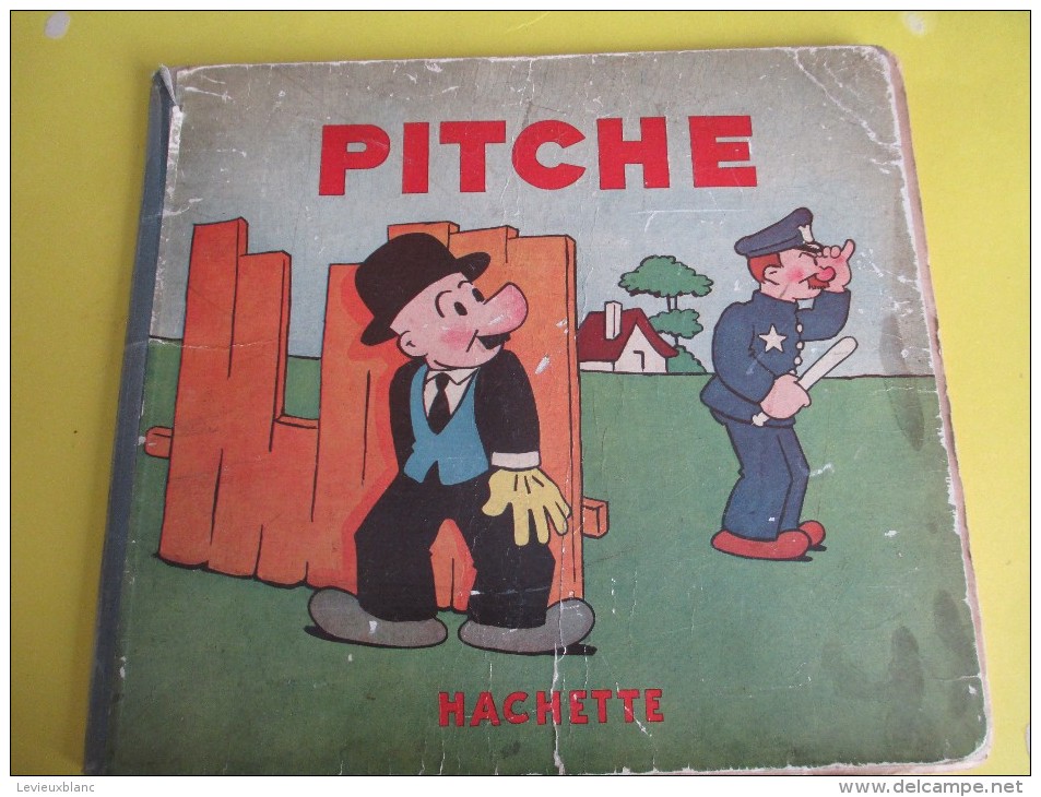 PITCHE/ Aleksas Stonkus/Hachette/ Paris /1932    BD60 - Hachette