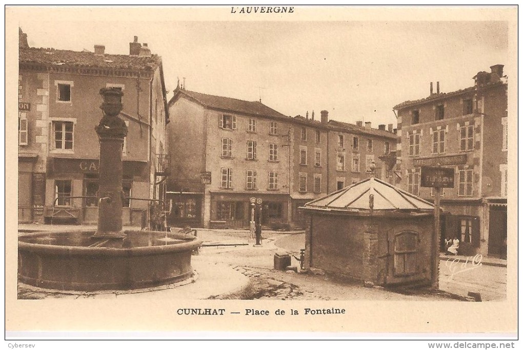 CUNLHAT - Place De La Fontaine - Pompes à Essence - Café - Cunlhat