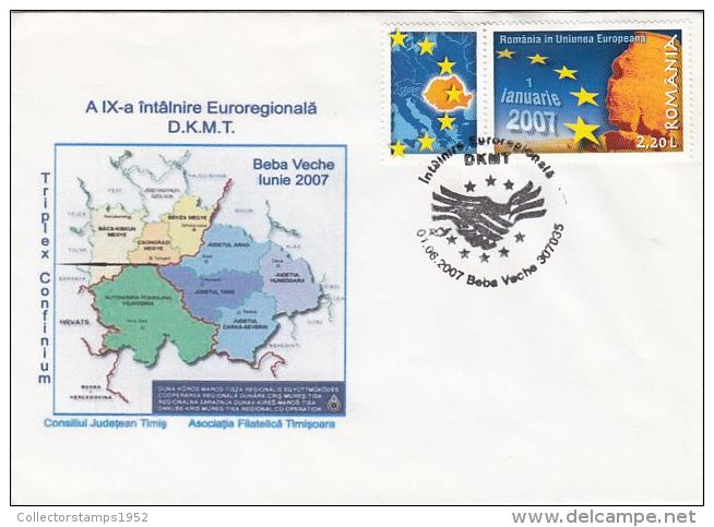 620- DANUBE- CRIS- MURES- TISA EUROREGION MEETING, SPECIAL COVER, 2007, ROMANIA - Covers & Documents