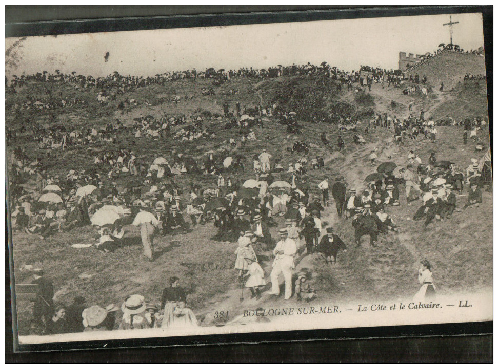 Cpa  381  BOULOGNE.SUR .MER . La Cote Et Le Calvaire,  Bien Animée - Boulogne Sur Mer