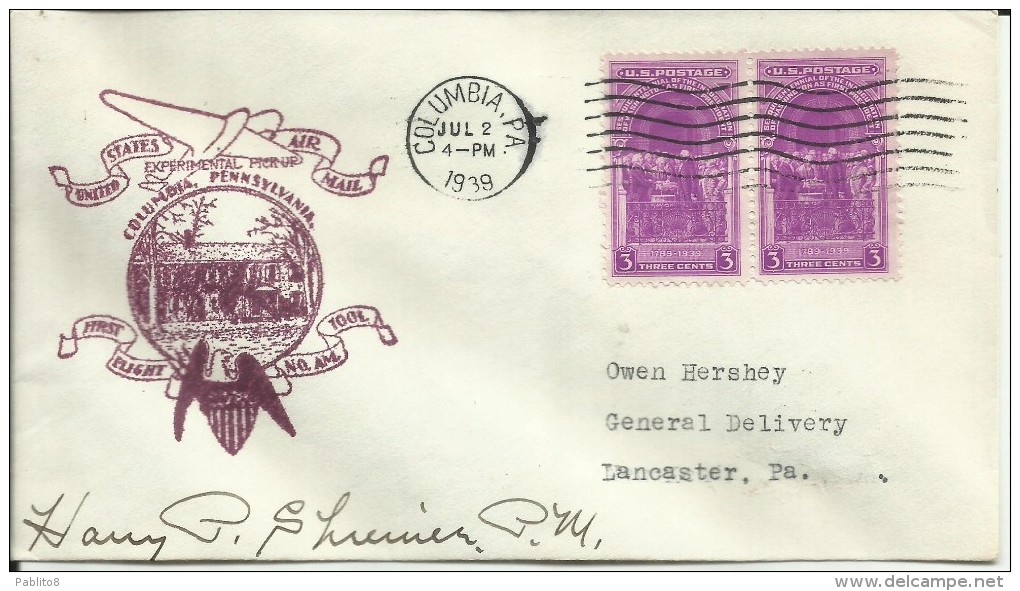 UNITED STATES STATI UNITI USA 2 JUL 1939 COLUMBIA PENNSYLVANIA EXPERIMENTAL PICK-UP ROUTE FIRST FLIGHT AM 1001 FDC COVER - 1851-1940