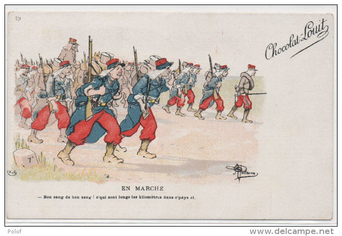 GUILLAUME - Militaria  Humour - En Marche  - Pub Chocolat Louit   (71469) - Guillaume