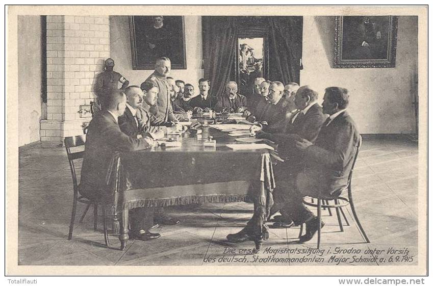 Grodno Belarus Hrodna Erste. Magistsratssitzung Unter Vorsitz Stadt Kommandant Major Schmidt 6.9.1915 - Weißrussland