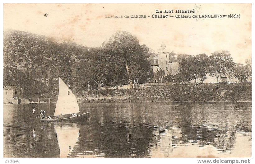 ENVIRONS DE CAHORS - CAILLAC - CHATEAU DE LANGLE - Otros & Sin Clasificación