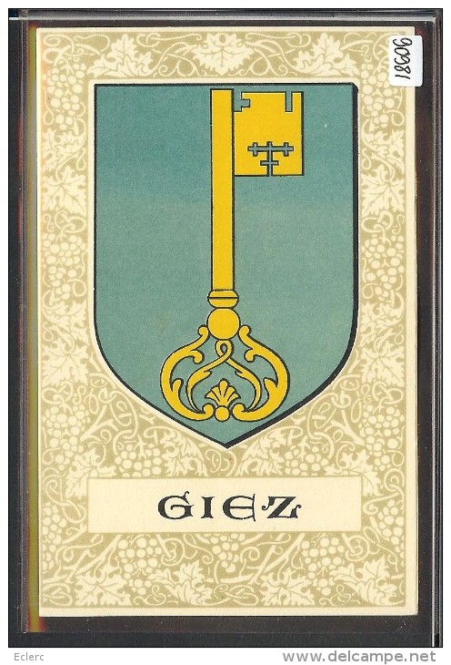 DISTRICT DE GRANDSON /// GIEZ  - ARMORIAL DE LA COMMUNE - TB - Giez