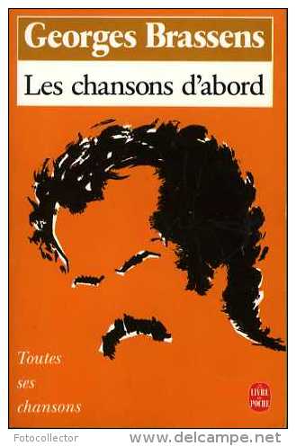 Les Chansons D'abord Par Georges Brassens (ISBN 2253062987) - Musique