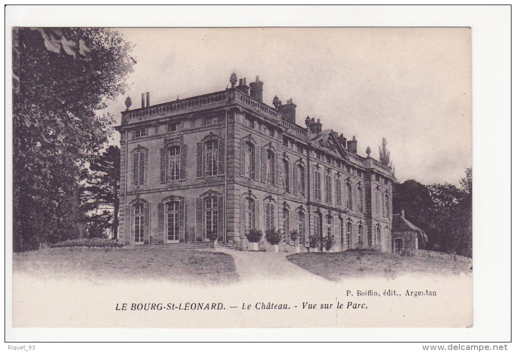 LE BOURG St LEONARD - Le Château - Vue Sur Le Parc - Autres & Non Classés