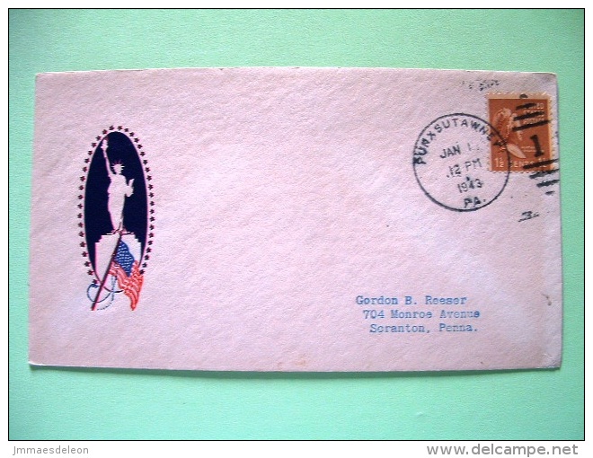 USA 1943 Cover Punxsutawney To Scranton - Martha Washington - Statue Of Liberty - Flag - Autres & Non Classés