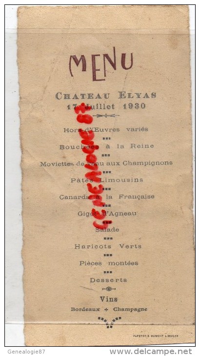 87 - ST SAINT PRIEST LIGOURE - MENU  CHATEAU ELYAS  17 JUILLET 1930- IMPRIMEUR DUMONT LIMOGES - Menus