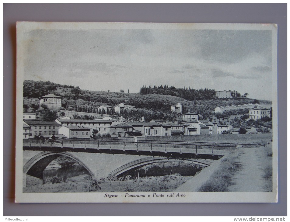 Fi1682)  Signa - Panorama E Ponte Sull´Arno - Firenze