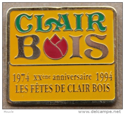 CLAIR BOIS - 20èME ANNIVERSAIRE 1974/1994    -   (10) - Asociaciones