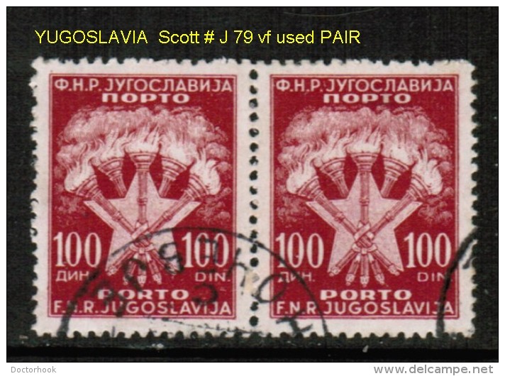 YUGOSLAVIA    Scott  # J 79  VF USED PAIR - Timbres-taxe