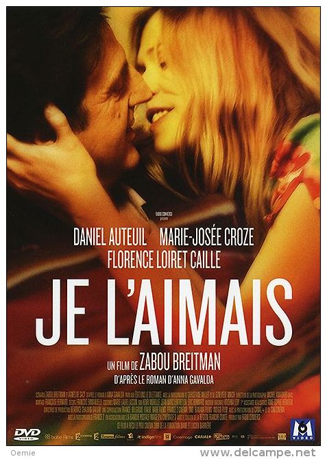 Je L´aimais °°°°   Auteuil , Crose , Loiret Caille - Drama