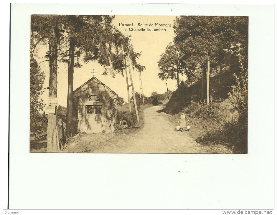 Fanzel Route De Mormont Et Chapelle St Lambert - Erezée