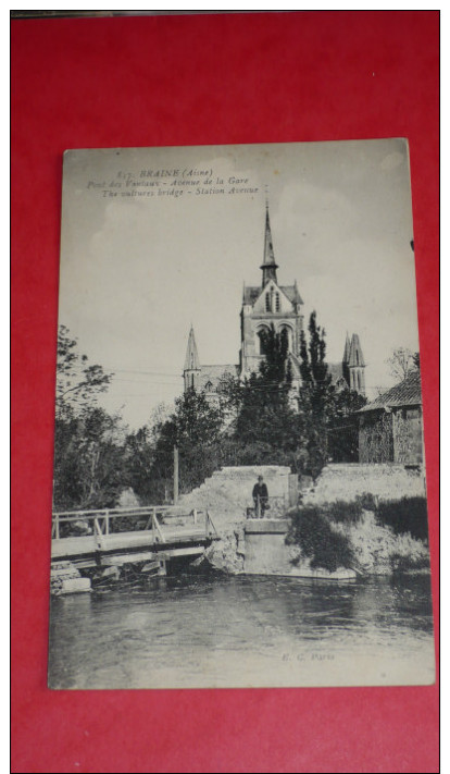 BRAINE (Aisne) Pont Des Vantaux - Avenue De La Gare - Autres & Non Classés