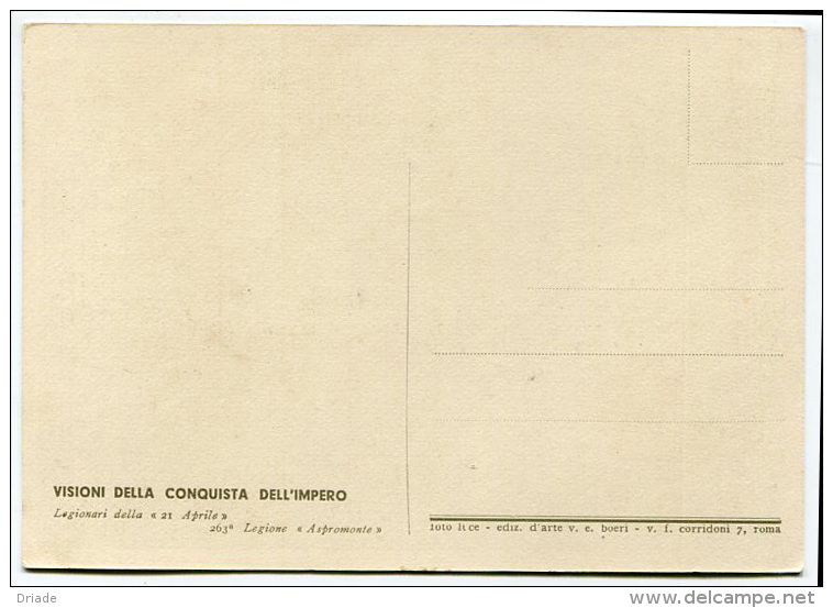 CARTOLINA MILITARE VISIONI DELLA CONQUISTA DELL'IMPERO 263° LEGIONE CC. NN. ASPROMONTE LEGIONARI DELLA 21 APRILE ETIOPIA - Manovre