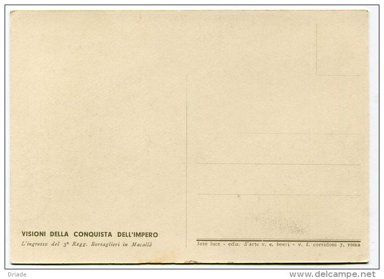 CARTOLINA MILITARE VISIONI DELLA CONQUISTA DELL'IMPERO INGRESSO 3° REGGIMENTO BERSAGLIERI IN MACALLè GUERRA ETIOPIA - Maniobras