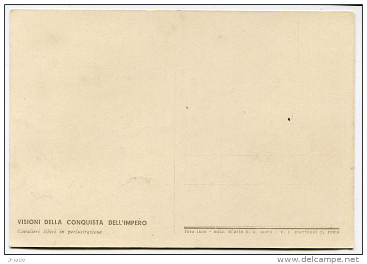 CARTOLINA MILITARE VISIONI DELLA CONQUISTA DELL'IMPERO CAVALIERI LIBICI IN PERLUSTRAZIONE GUERRA ETIOPIA - Manovre