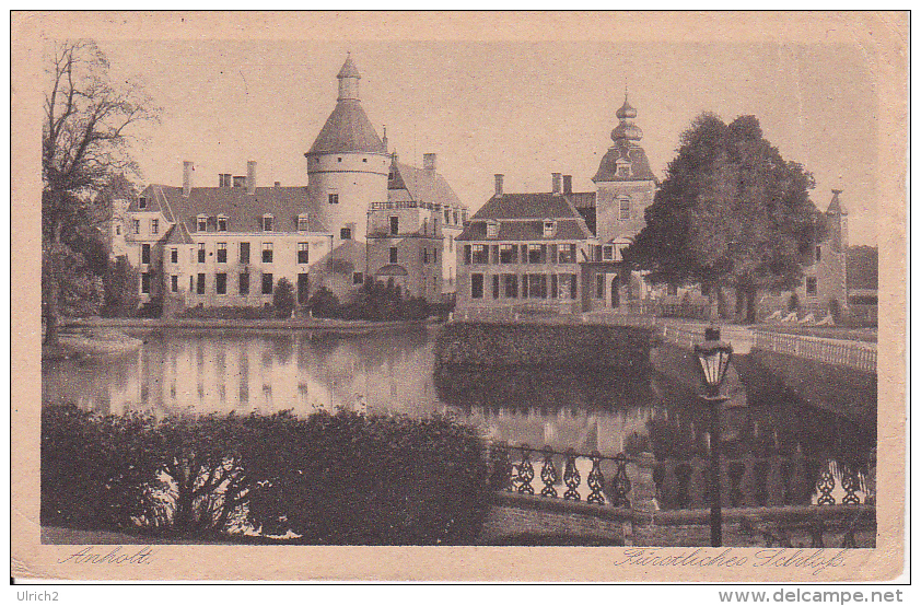 AK Anholt - Fürstliches Schloss - Ca. 1917 (8648) - Borken