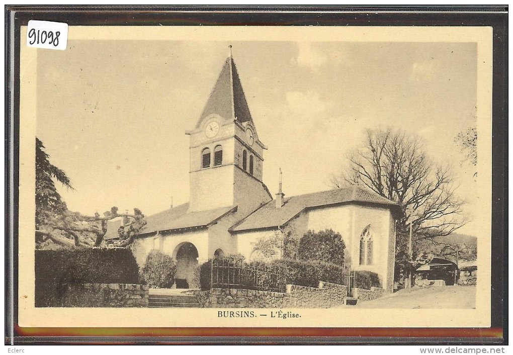 DISTRICT DE ROLLE /// BURSINS - L'EGLISE - TB - Bursins