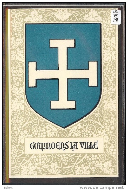 DISTRICT D'ECHALLENS /// GOUMOENS LA VILLE - ARMORIAL DE LA COMMUNE - TB - Goumoëns