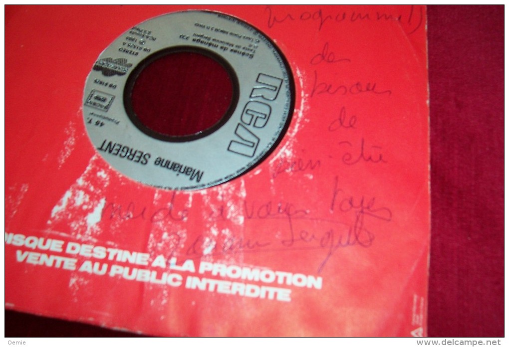 AUTOGRAPHES SUR DISQUE 45 TOURS ° MARIANNE SERGENT - Autogramme