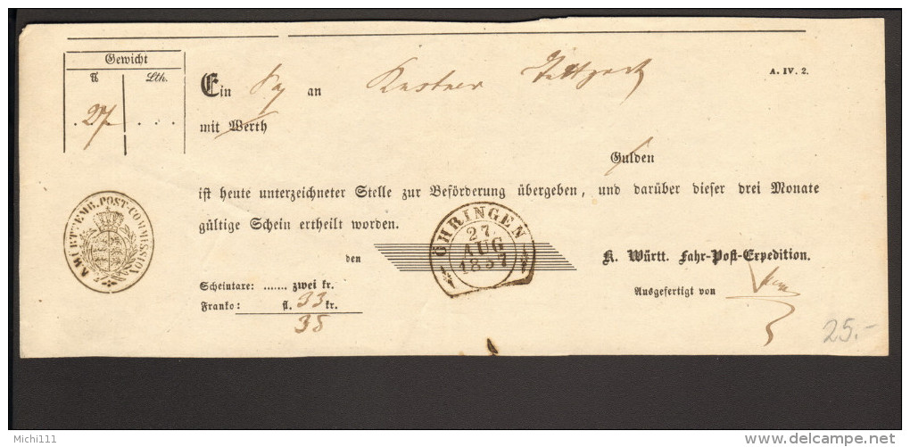 Württemberg Postschein Aus Öhringen Von 1857 Mit Steigbügelstempel Fahrpost-Recepisse - Storia Postale