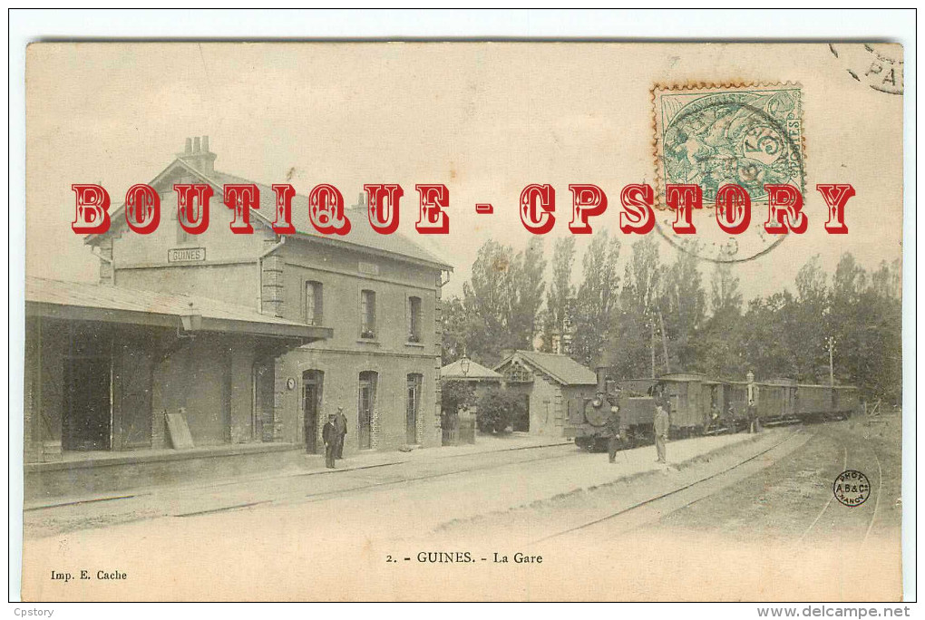 62 GARE De GUINES - TRAIN & CHEMIN De FER - BAHNHOF - RAILWAY - DOS SCANNE - Guines