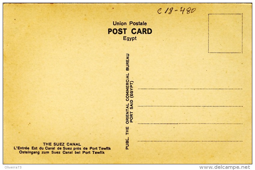 THE SUEZ CANAL. THE EASTERN ENTRANCE TO THE SUEZ CANAL AT PORT TEWFIK - 2 Scans - Suez