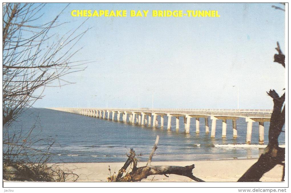 CHESAPEAKE BAY BRIDGE -TUNNEL,COULEUR  REF 39485 - Chesapeake