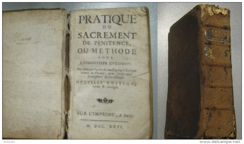 Petit Livre 1726  (MCDDXXVI) Pratique Du Sacrement De La Pénitence Ou Méthode - 1701-1800