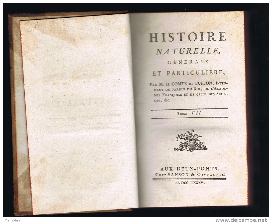 BUFFON, Histoire Naturelle, Générale Et Particulière  Tome 7 Ed. Aux Deux-Ponts Sanson Et Cie  1785  Planches - 1701-1800