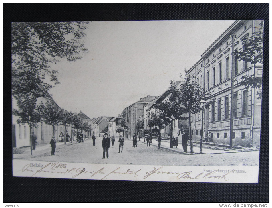 AK BELZIG Brandenburgerstrasse 1906 ///  D*13856 - Belzig