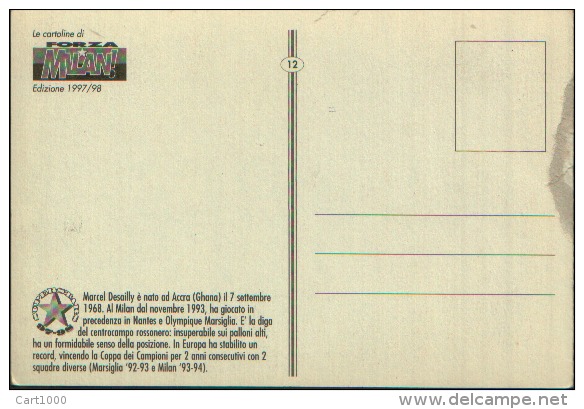 1997 DESAILLY LE CARTOLINE DI FORZA MILAN - CALCIO FOOTBALL - Calcio