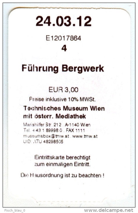 Ticket Eintrittskarte Bergwerk-Führung Technisches Museum Wien 2012 Mine Austria - Eintrittskarten