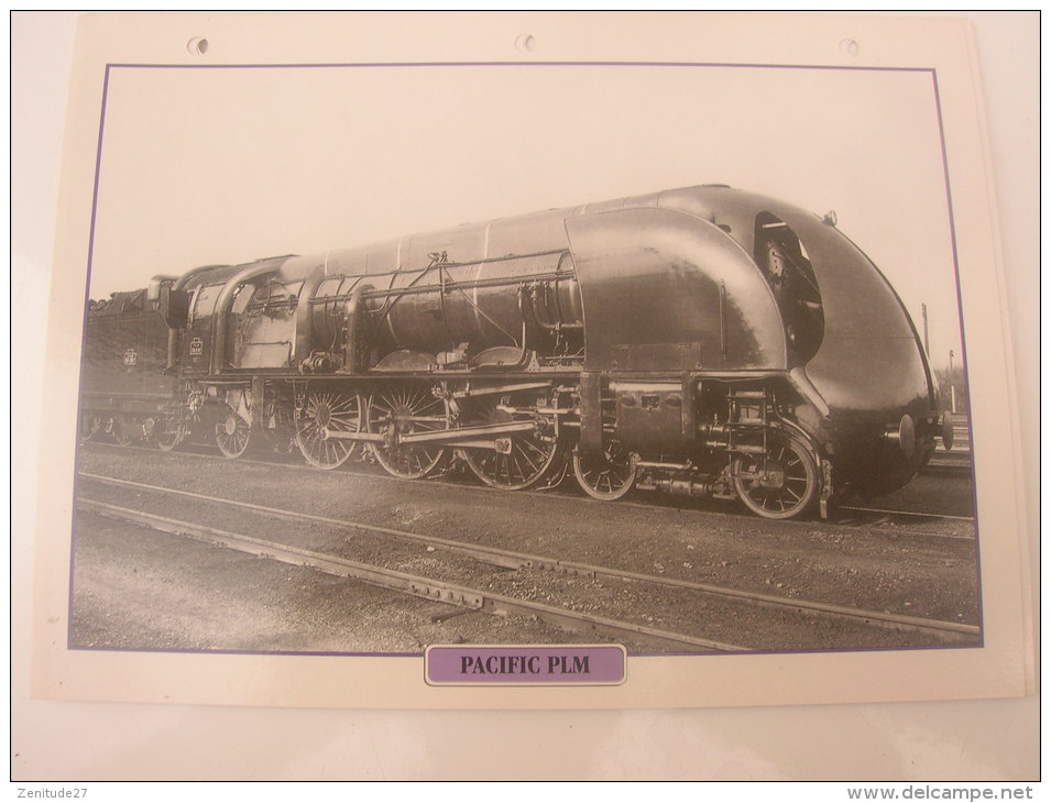 Fiche Technique Et Historique :  Locomotive  Pacific PLM  - France  1909 - Chemin De Fer