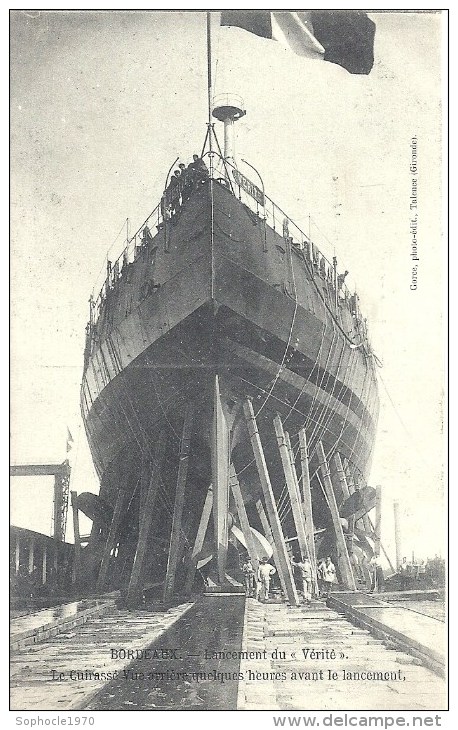 AQUITAINE - 33 - GIRONDE - BORDEAUX - 1908 -  Lancement Croiseur Cuirassé VERITE - Gros Plan, - Guerra