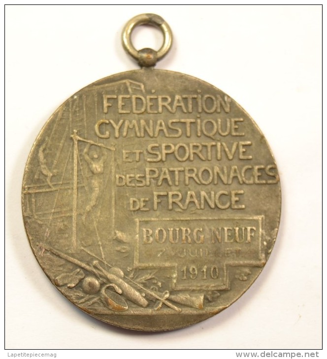 Médaille D'argent Fédération Gymnastique Et Sportive Des Patronages De France, Bourg Neuf Juillet 1910 - Gymnastiek