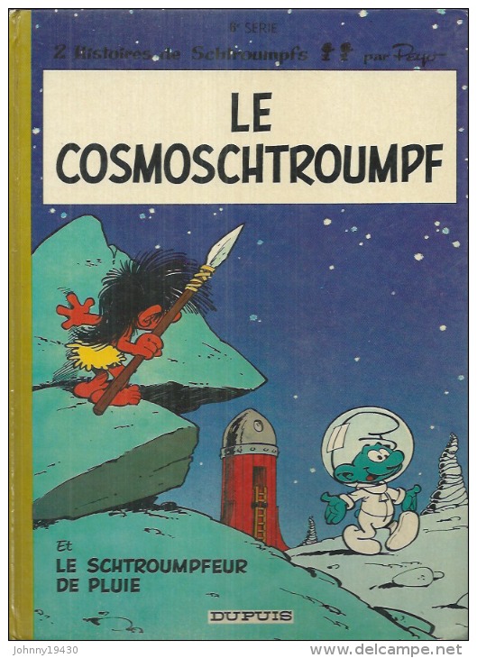 LES SCHTROUMPFS  "  LE COSMOSCHTROUMPF " -  PEYO  - DUPUIS - Schtroumpfs, Les