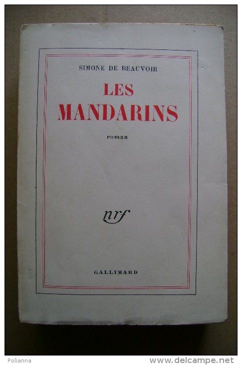 PCI/23 Simone De Beauvoir LES MANDARINS Roman Gallimard 1955 - Old