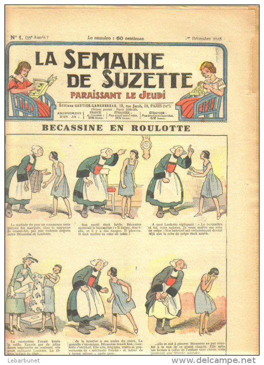 15 Revues Anciennes1938-1939 "La Semaine De Suzette"Bécassine En Roulotte Complet - La Semaine De Suzette