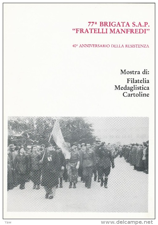 MOSTRA FILATELICA MEDAGLISTICA CARTOLINE. REGGIO EMILIA 1985. GUERRA, RESISTENZA, 77´ BRIGATA S.A.P. LIBRICINO - Italien