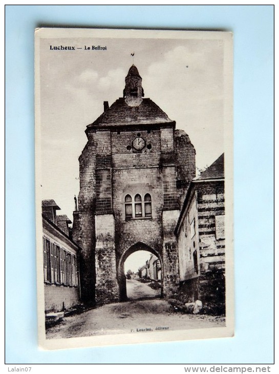 Carte Postale Ancienne : LUCHEUX : Le Beffroi - Lucheux