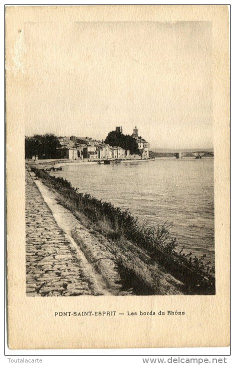 CPA 30 PONT SAINT ESPRIT LES BORDS DU RHONE - Pont-Saint-Esprit